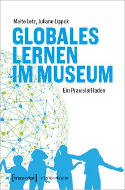 Globales Lernen im Museum