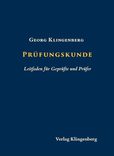 Klingenberg, G: Prüfungskunde