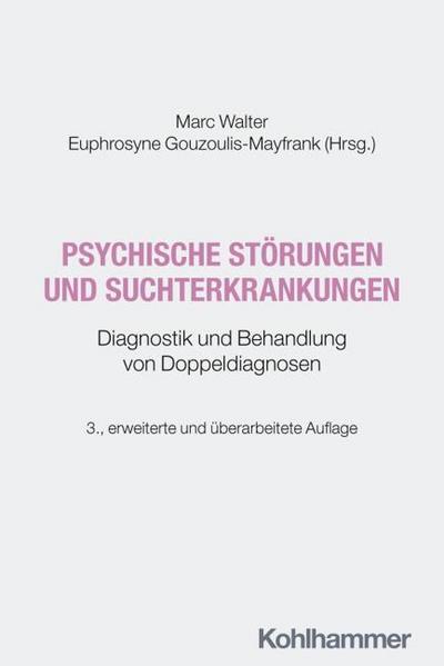 Psychische Störungen und Suchterkrankungen