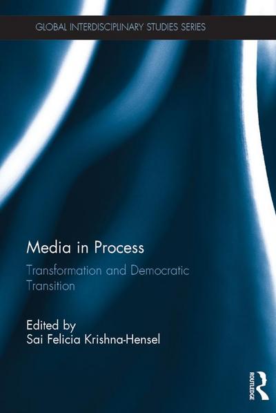 Media in Process