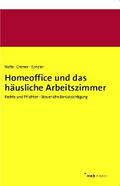 Homeoffice und das häusliche Arbeitszimmer