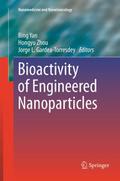 Bioactivity of Engineered Nanoparticles