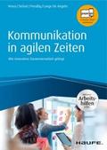 Kommunikation in agilen Zeiten - inkl. Arbeitshilfen online