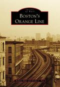 Boston’s Orange Line
