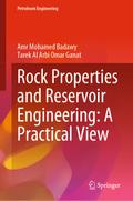 Rock Properties and Reservoir Engineering: A Practical View