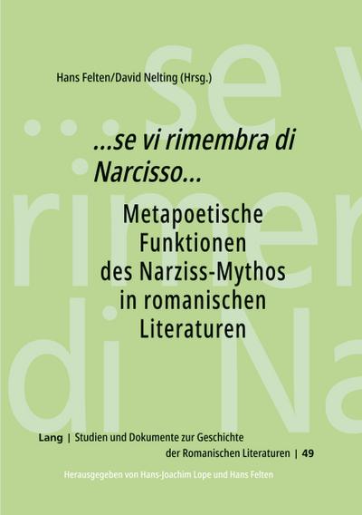 ...’se vi rimembra di Narcisso’...