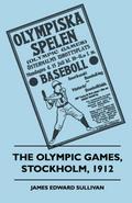 The Olympic Games, Stockholm, 1912