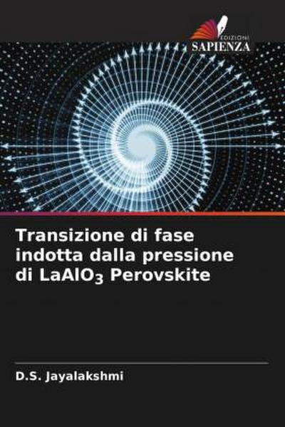 Transizione di fase indotta dalla pressione di LaAlO3 Perovskite