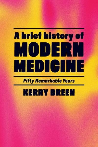 A Short History of Modern Internal Medicine