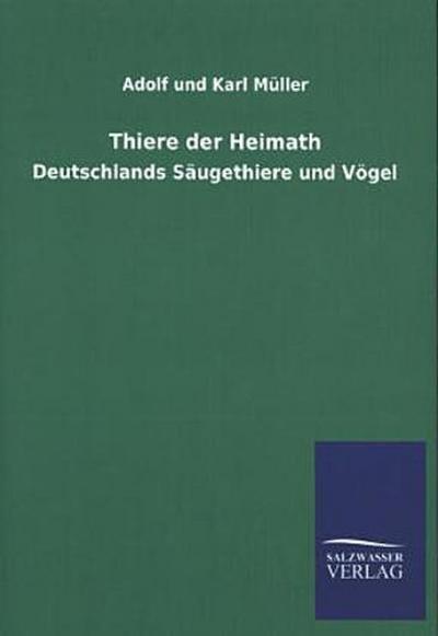 Thiere der Heimath