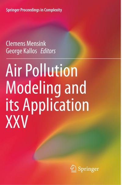 Air Pollution Modeling and its Application XXV