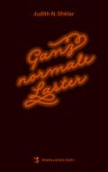 Ganz normale Laster