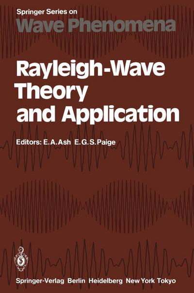 Rayleigh-Wave Theory and Application