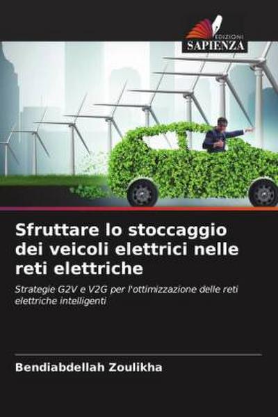 Sfruttare lo stoccaggio dei veicoli elettrici nelle reti elettriche