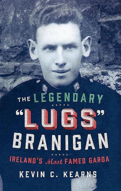 Legendary ’Lugs’ Branigan