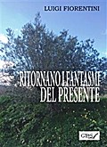 Ritornano i fantasmi del presente