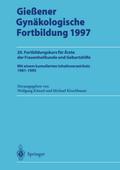 Gie?ener Gynäkologische Fortbildung 1997