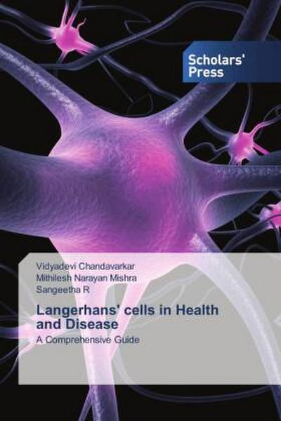 Langerhans’ cells in Health and Disease