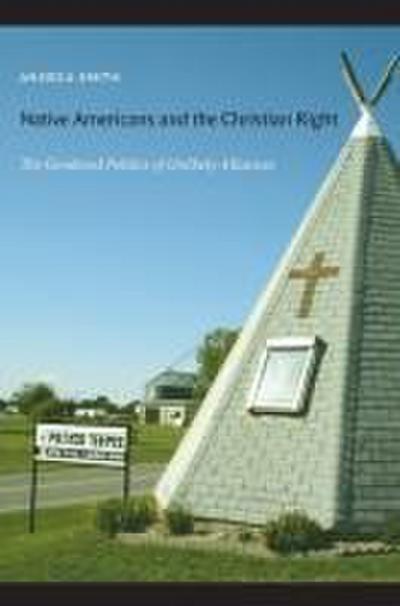 Native Americans and the Christian Right