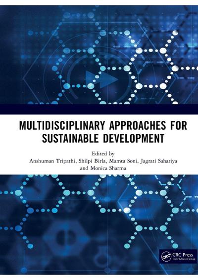 MULTIDISCIPLINARY APPROACHES FOR SUSTAINABLE DEVELOPMENT