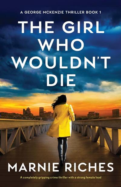 The Girl Who Wouldn’t Die