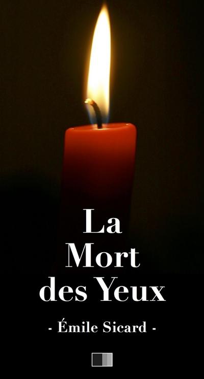 La mort des yeux