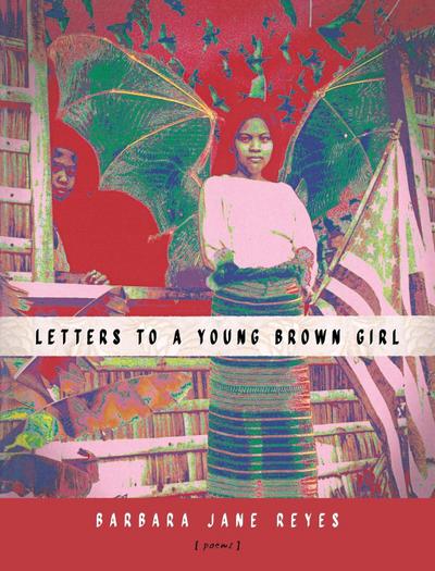 Letters to a Young Brown Girl