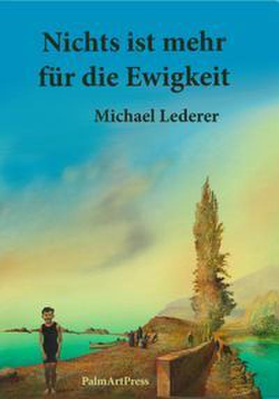 Nichts ist mehr für die Ewigkeit