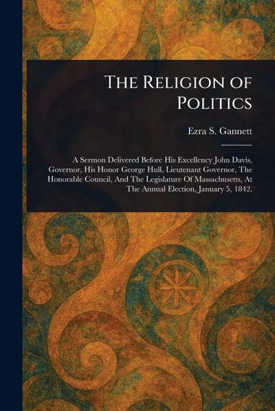 The Religion of Politics