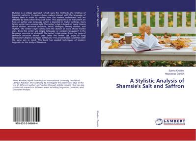 A Stylistic Analysis of Shamsie’s Salt and Saffron