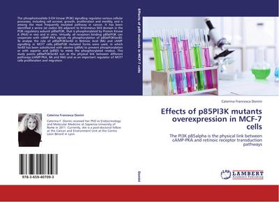 Effects of p85PI3K mutants overexpression in MCF-7 cells