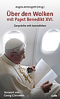 Über den Wolken mit Papst Benedikt XVI.