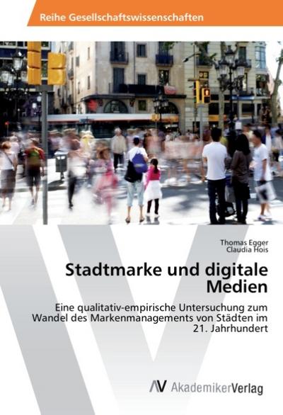 Stadtmarke und digitale Medien