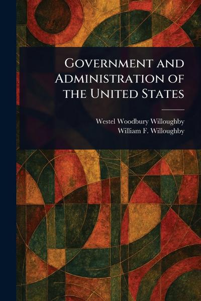 Government and Administration of the United States
