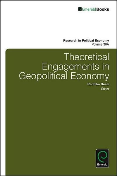 Theoretical Engagements in Geopolitical Economy