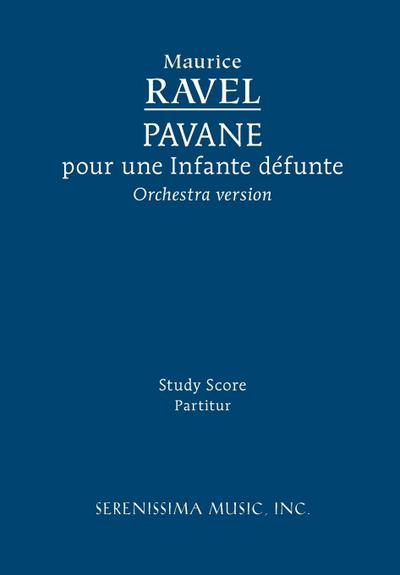Pavane pour une Infante défunte, M 20a