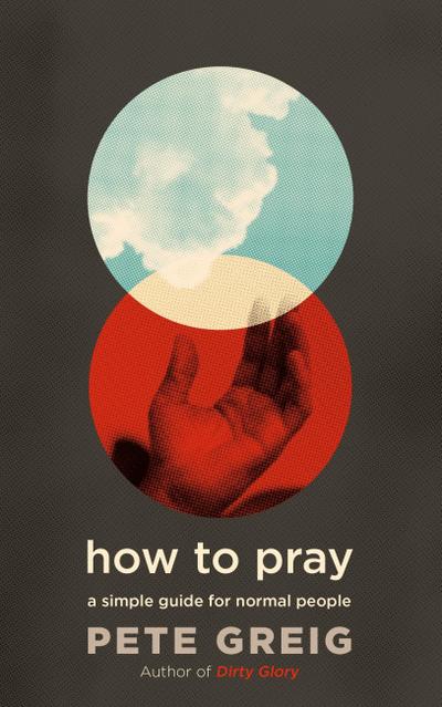 How to Pray