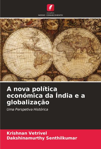 A nova política económica da Índia e a globalização
