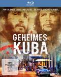 Geheimes Kuba - Von Kolumbus zu Ché und Castro - die ganze Geschichte Kubas