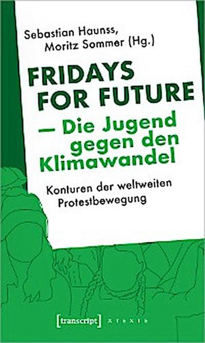 Fridays for Future - Die Jugend gegen den Klimawandel