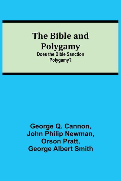 The Bible And Polygamy