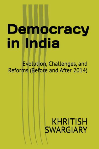 Swargiary, K: Democracy in India