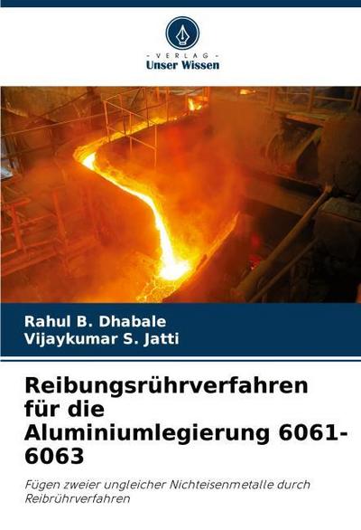 Reibungsrührverfahren für die Aluminiumlegierung 6061-6063