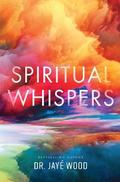 Spiritual Whispers