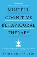 Mindful Cognitive Behavioural Therapy