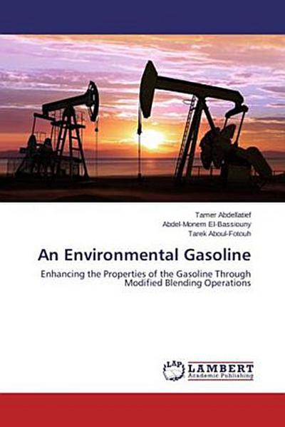An Environmental Gasoline