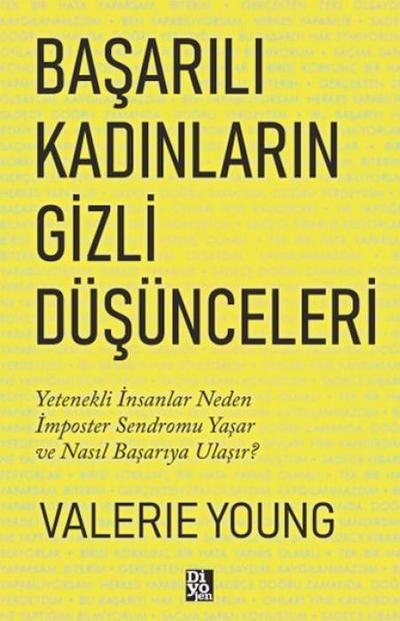 Basarili Kadinlarin Gizli Düsünceleri