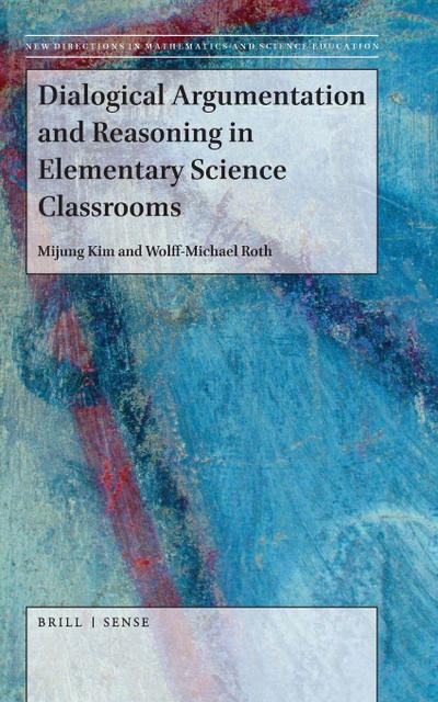 Dialogical Argumentation and Reasoning in Elementary Science Classrooms