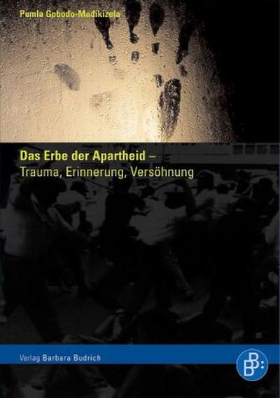 Das Erbe der Apartheid
