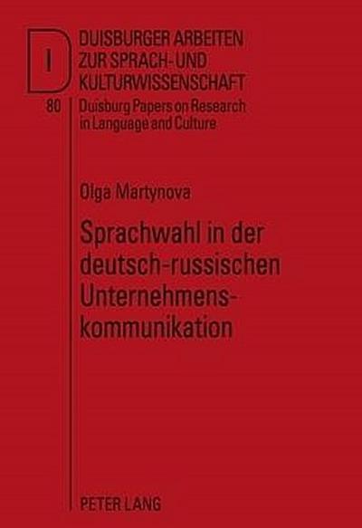 Sprachwahl in der deutsch-russischen Unternehmenskommunikation